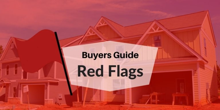 home buyers guide red flag checklist